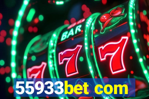 55933bet com